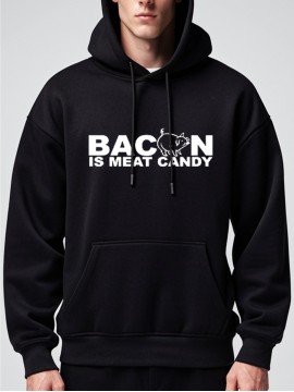Bacon Is Meat Candy